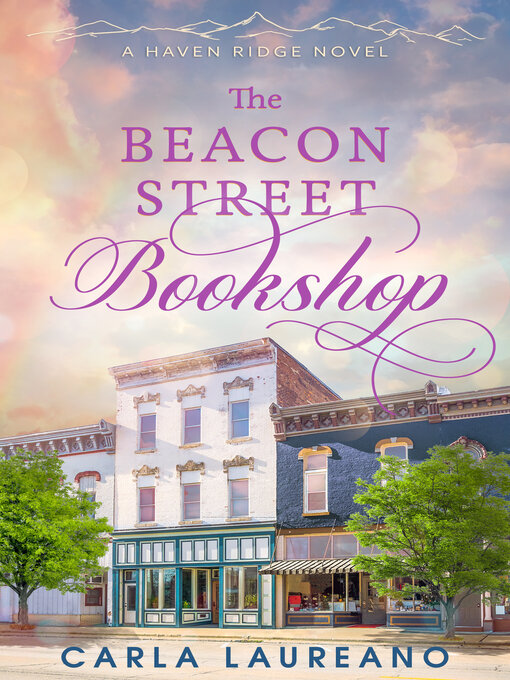 Title details for The Beacon Street Bookshop by Carla Laureano - Wait list